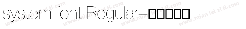 system font Regular字体转换